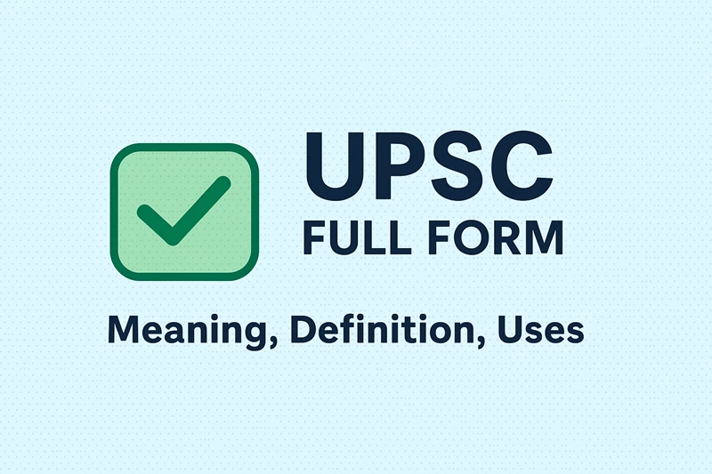 UPSC Full Form